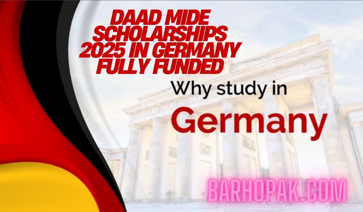 DAAD MIDE Scholarships 2025 in Germany Fully Funded