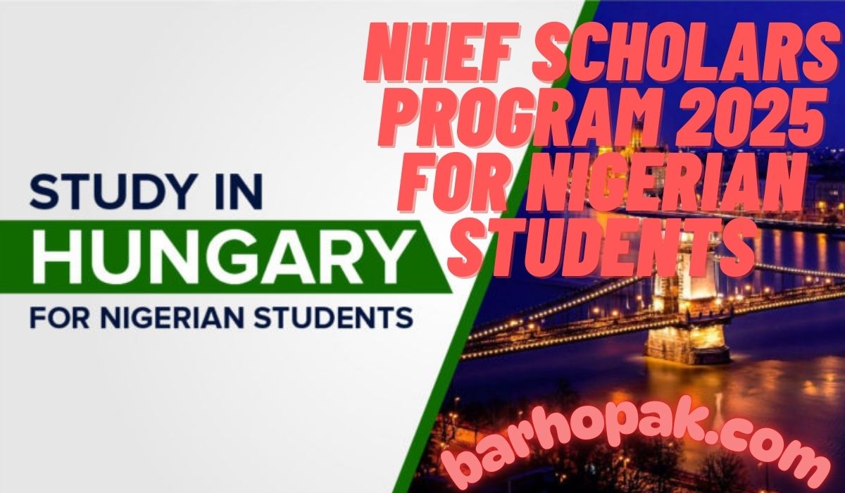 NHEF Scholars Program 2025 for Nigerian Students