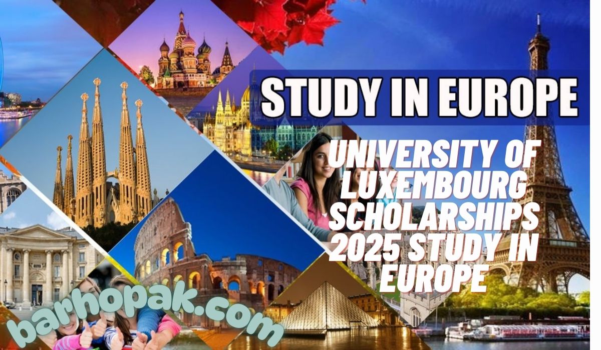University of Luxembourg Scholarships 2025 Study in Europe